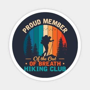 Proud Member of the out of Breath Hiking Magnet